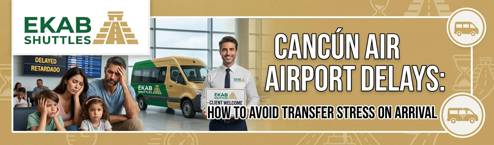 Cancun Airport Delays: How to Avoid Transfer Stress on Arrival