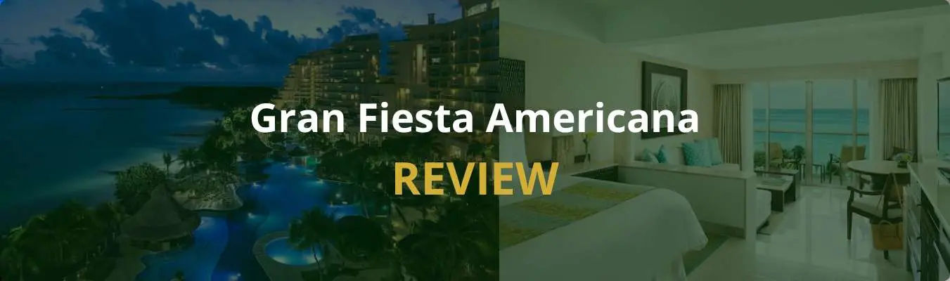 Grand Fiesta Americana Coral Beach Review 2026: A Family-Friendly Cancun Classic