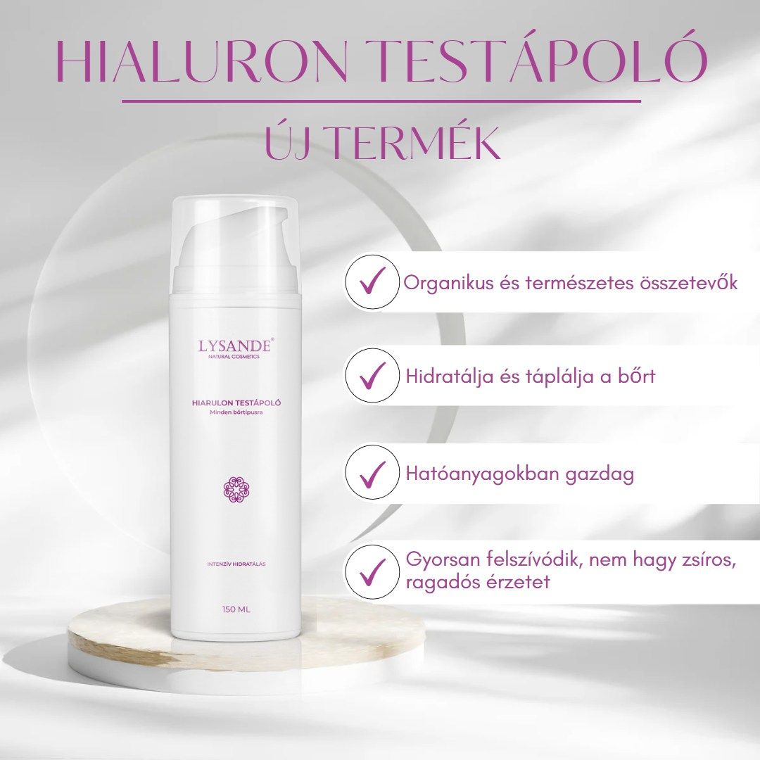Hialuron testápoló minden bőrtípusra - 150 ml - LYSANDE