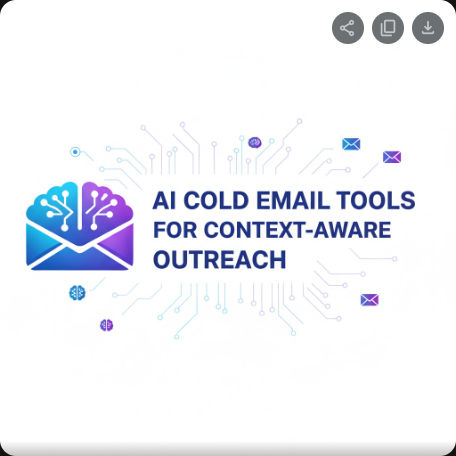 AI Cold Email Tools for Context-Aware Outreach