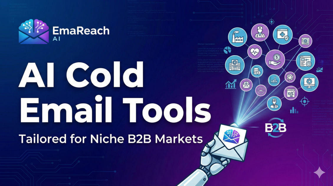 AI Cold Email Tools Tailored for Niche B2B Markets