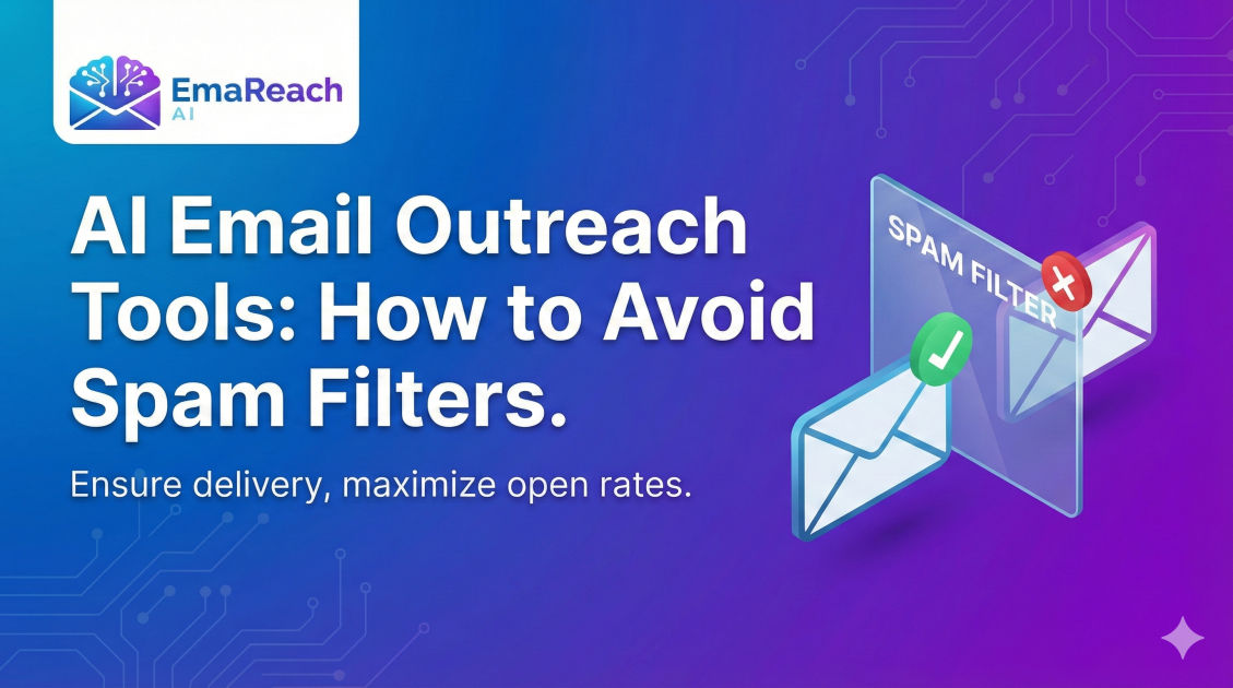 AI Email Outreach Tools to Avoid Spam Filters