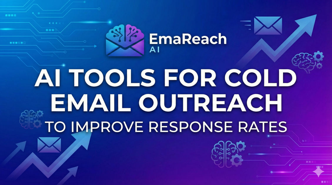 AI Tools for Cold Email Outreach to Improve Response Rates