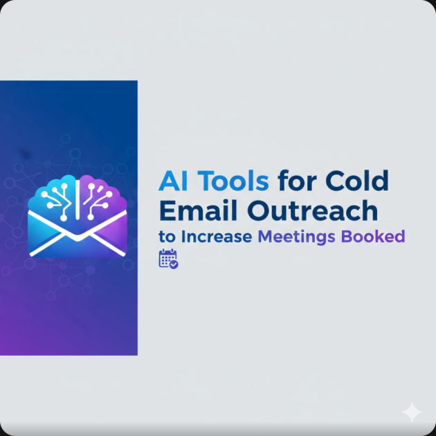 AI Tools for Cold Email Outreach to Increase Meetings Booked