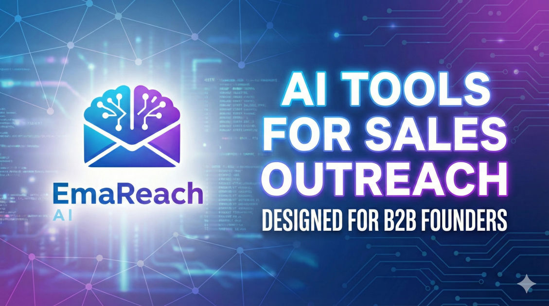 AI Tools for Sales Outreach Designed for B2B Founders