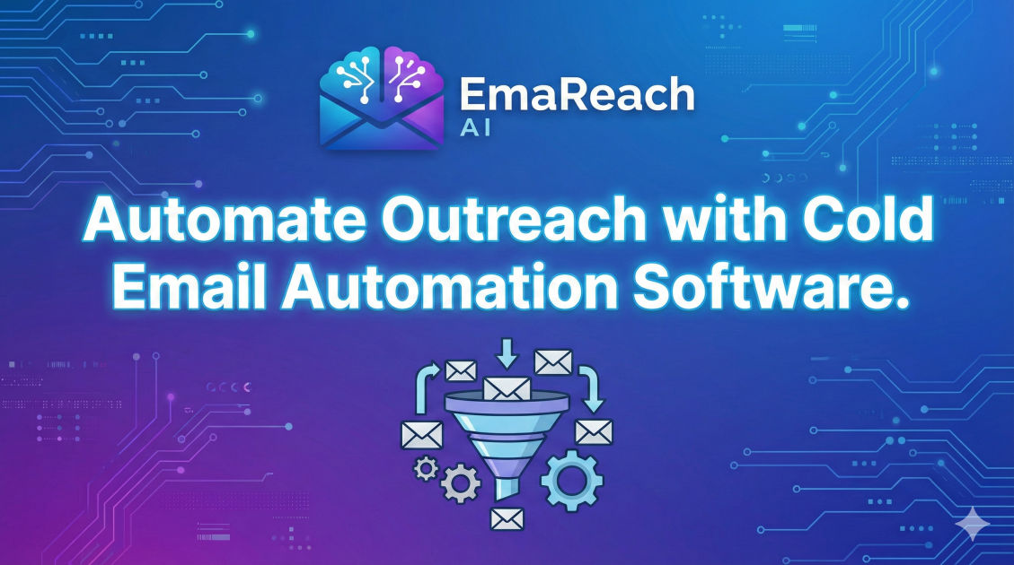 Automate Outreach with Cold Email Automation Software