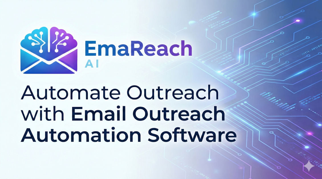 Automate Outreach with Email Outreach Automation Software