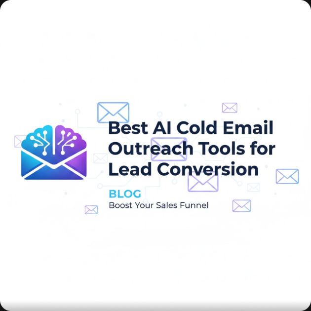 Best AI Cold Email Outreach Tools for Lead Conversion