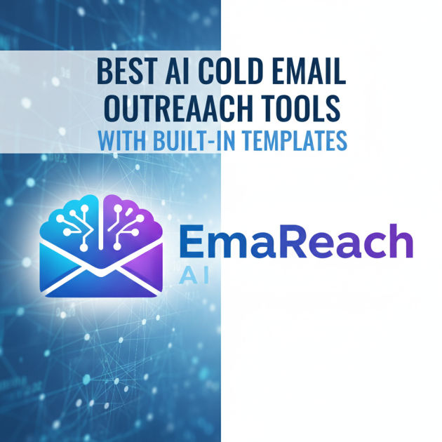 Best AI Cold Email Outreach Tools With Built-In Templates