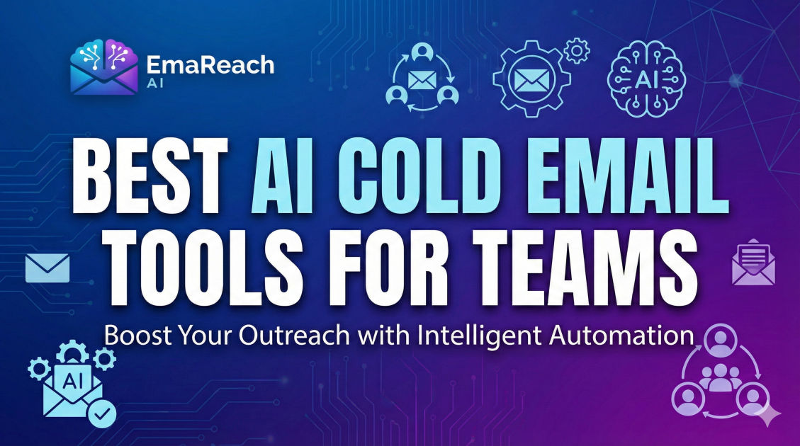 Best AI Cold Email Tools for Teams