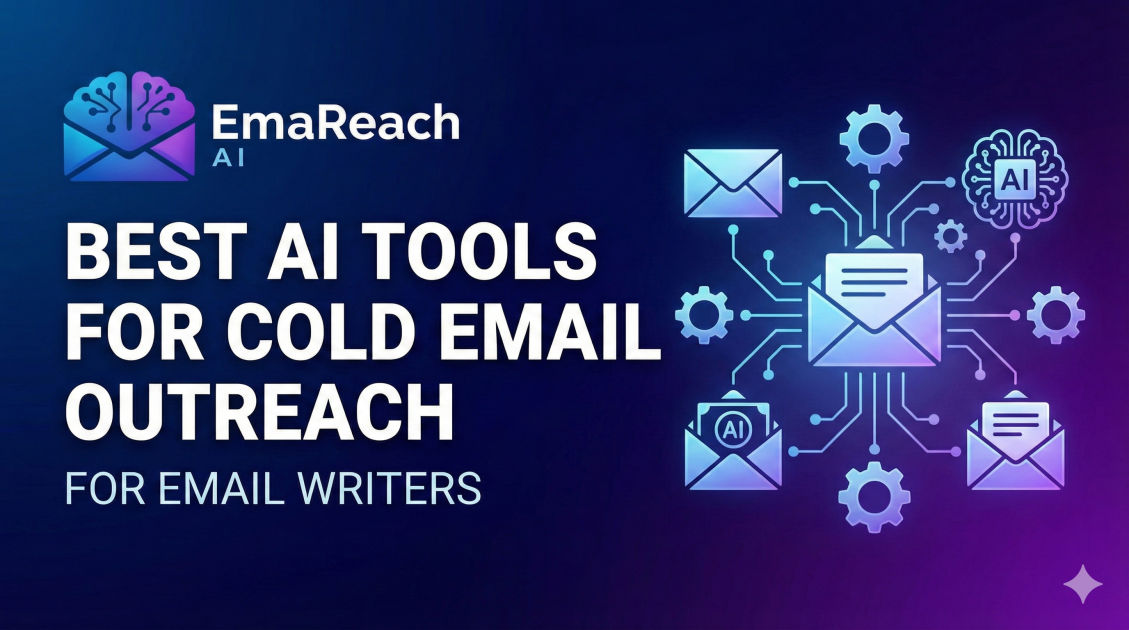 Best AI Tools for Cold Email Outreach for Email Writers