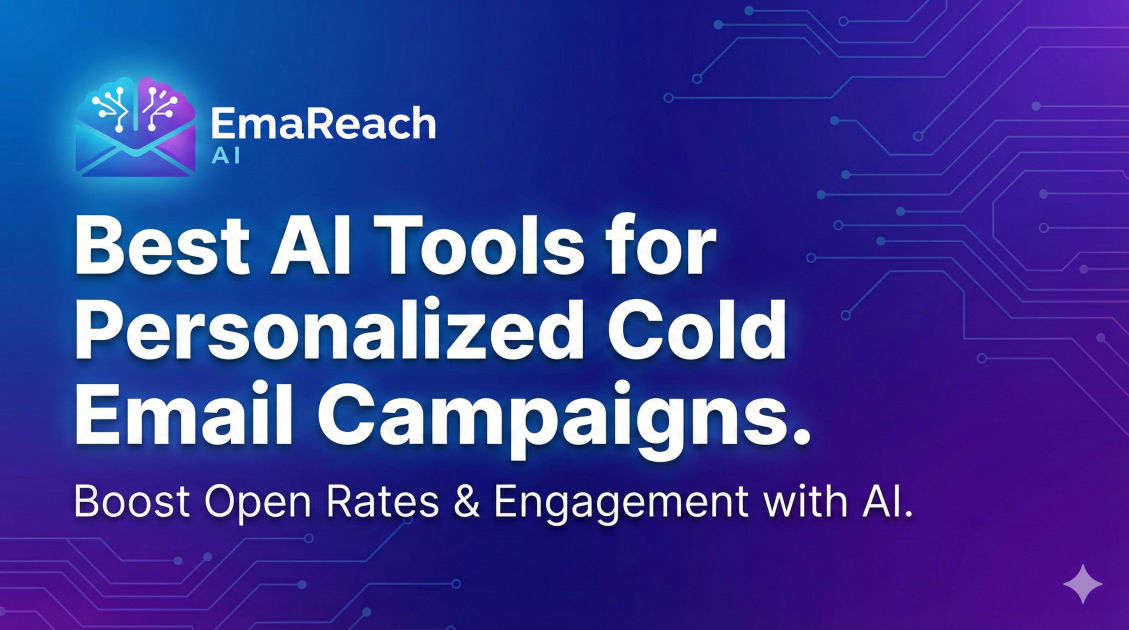 Best AI Tools for Personalized Cold Email Campaigns