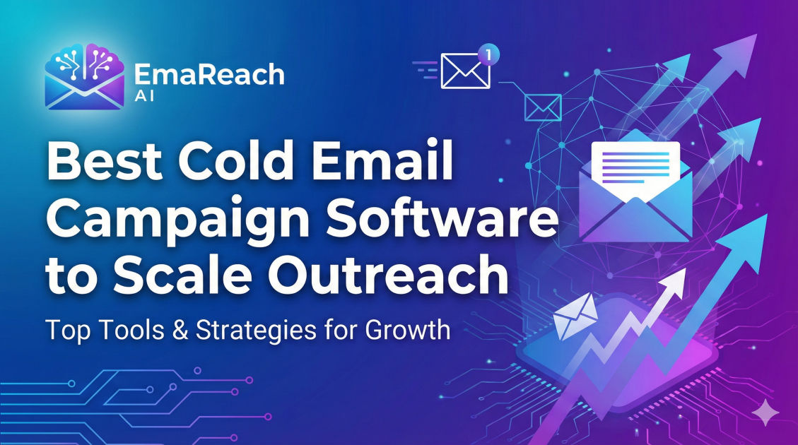Best Cold Email Campaign Software to Scale Outreach