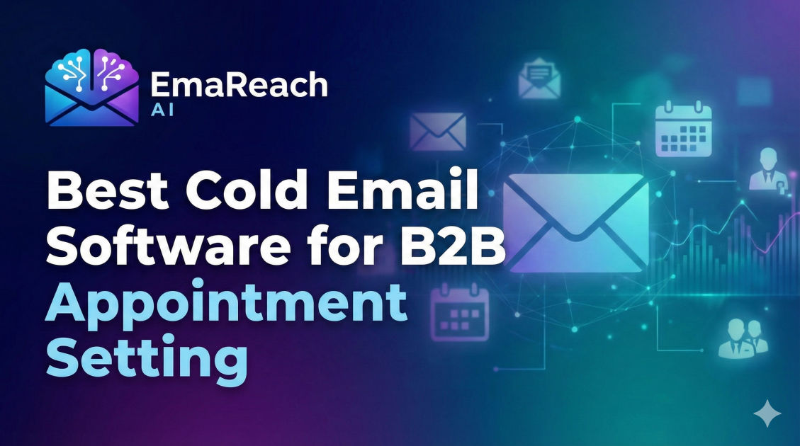 Best Cold Email Software for B2B Appointment Setting