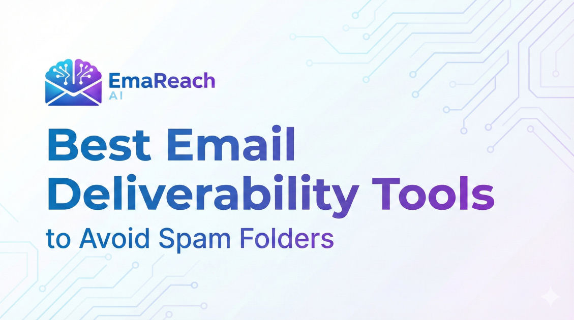 Best Email Deliverability Tools to Avoid Spam Folders