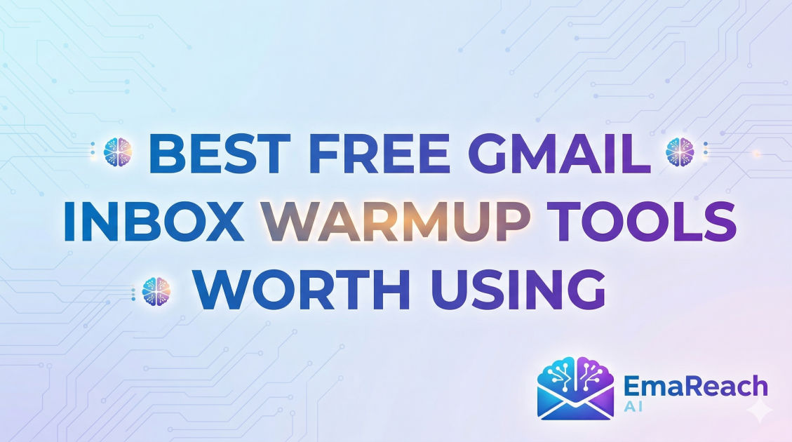 Best Free Gmail Inbox Warmup Tools Worth Using