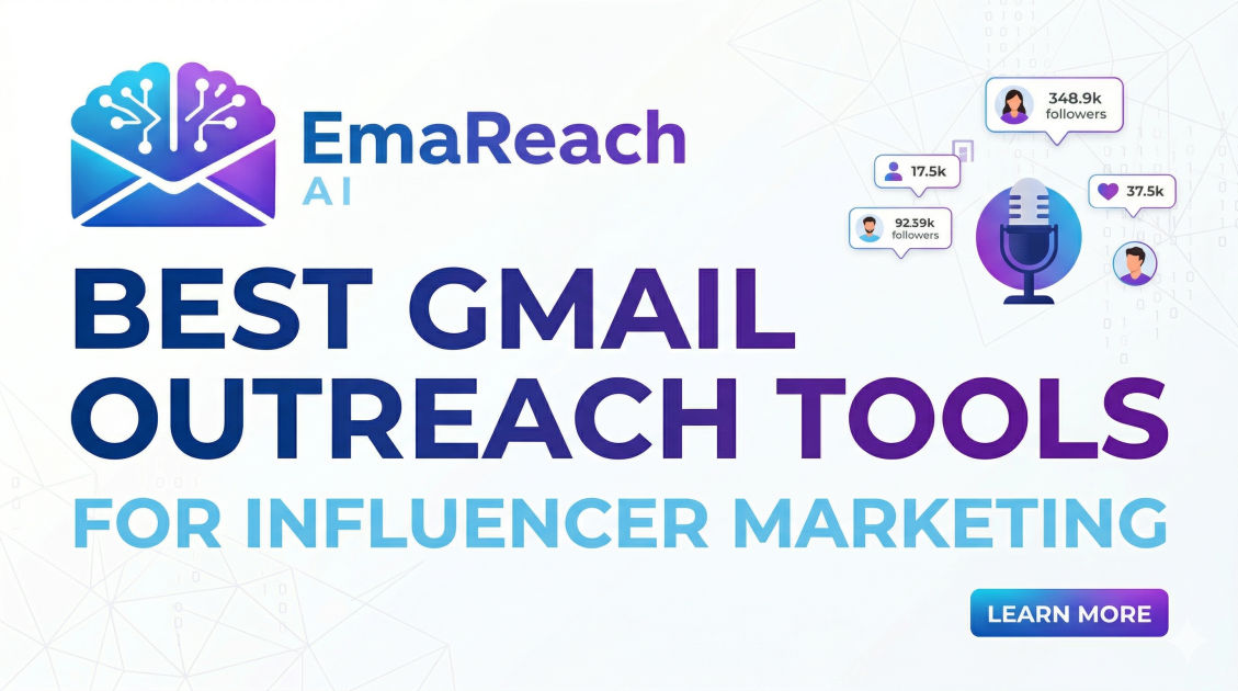 Best Gmail Outreach Tools for Influencer Marketing