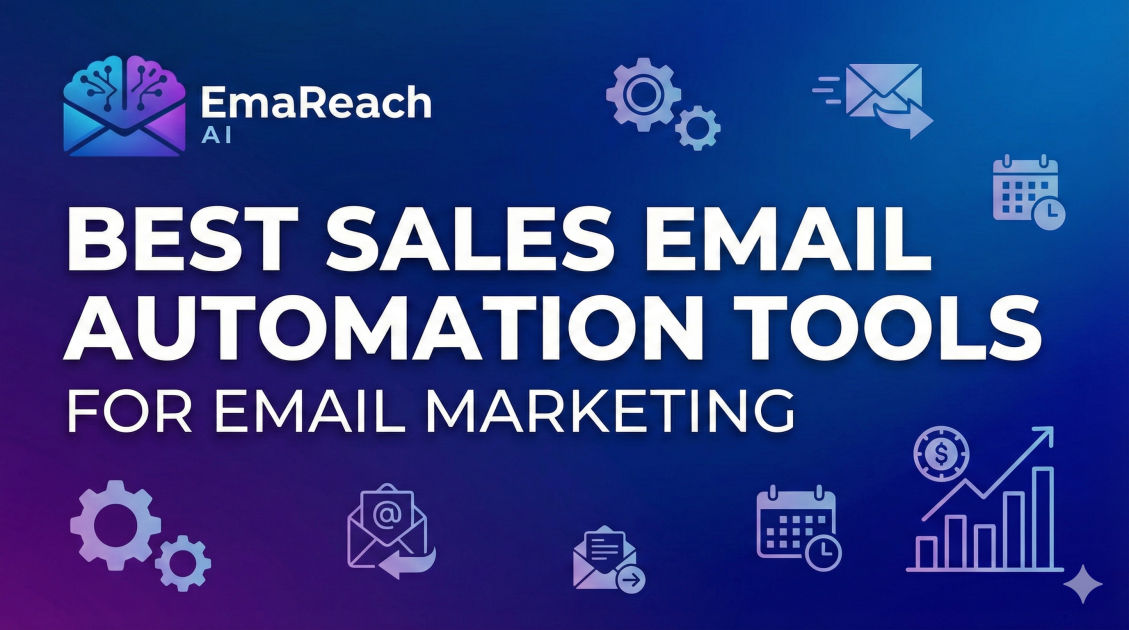Best Sales Email Automation Tools for Email Marketing