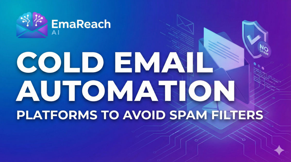 Cold Email Automation Platforms to Avoid Spam Filters