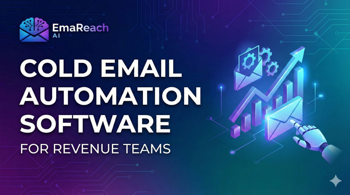 Cold Email Automation Software for Revenue Teams