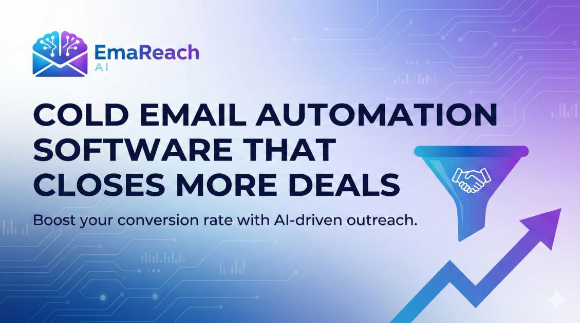 Cold Email Automation Software That Closes More Deals