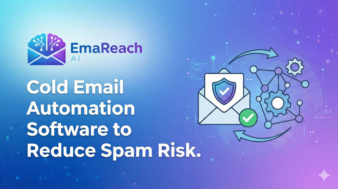 Cold Email Automation Software to Reduce Spam Risk