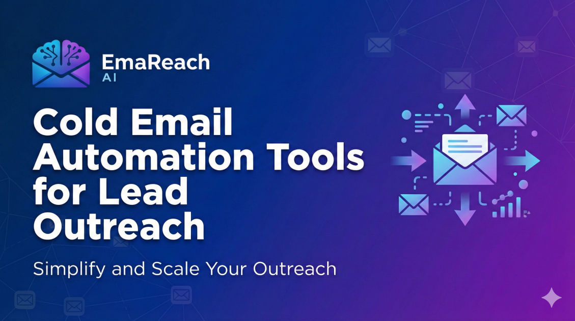 Cold Email Automation Tools for Lead Outreach