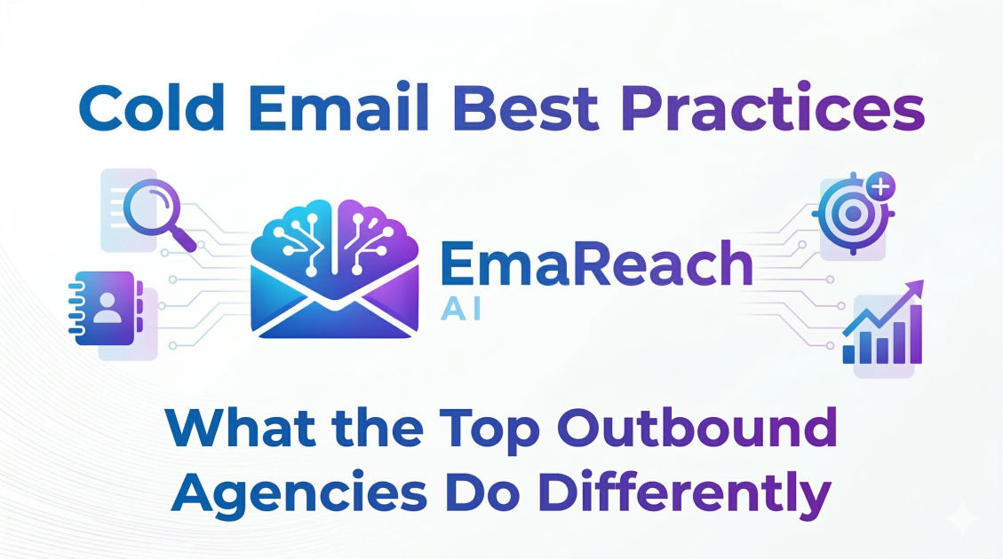 Cold Email Best Practices: What the Top Outbound Agencies Do Differently