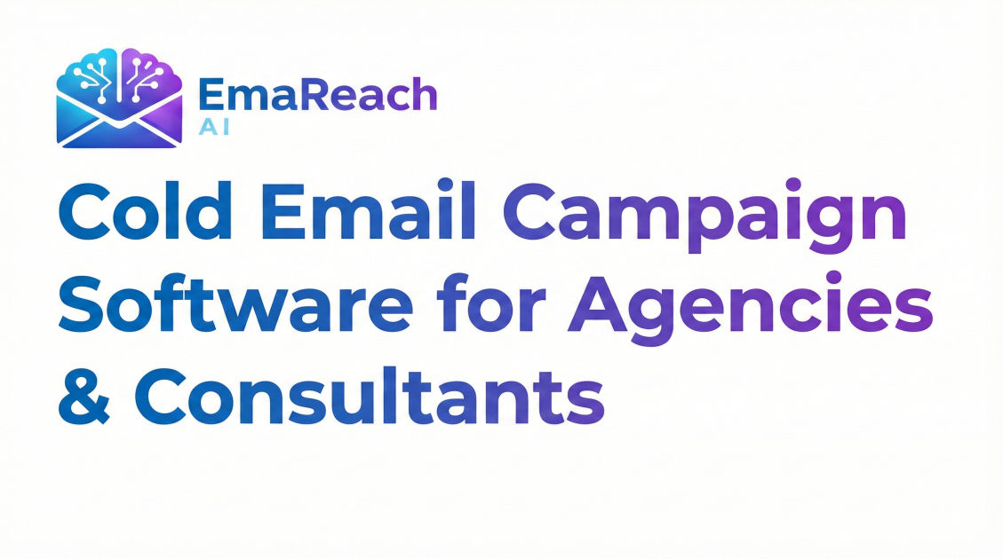 Cold Email Campaign Software for Agencies & Consultants