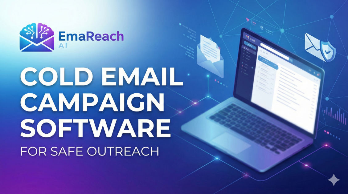 Cold Email Campaign Software for Safe Outreach