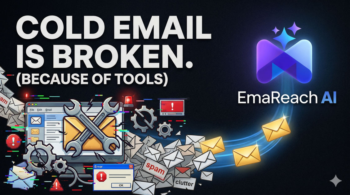 Cold Email Is Broken Because of Tools