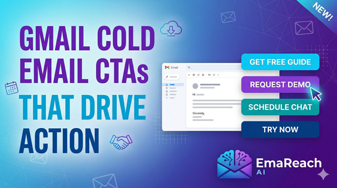 Gmail Cold Email CTA Examples That Drive Action