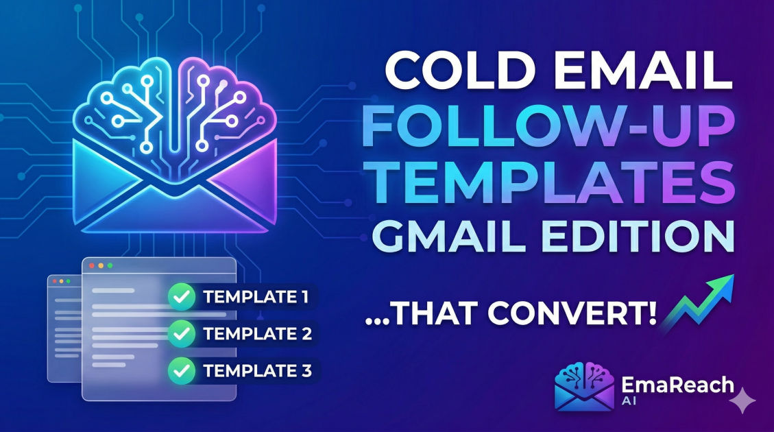 Gmail Cold Email Follow-Up Templates That Convert