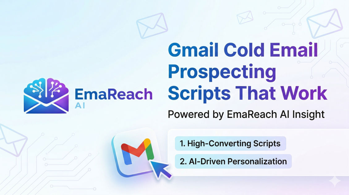 Gmail Cold Email Prospecting Scripts That Work