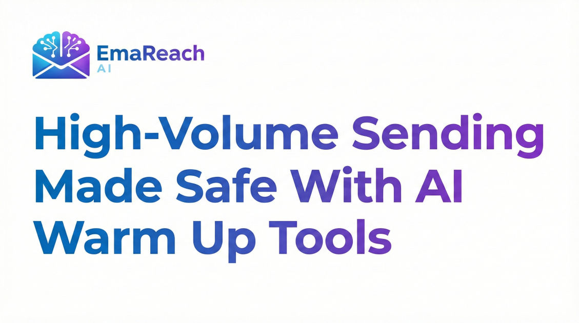 High-Volume Sending Made Safe With AI Warm Up Tools