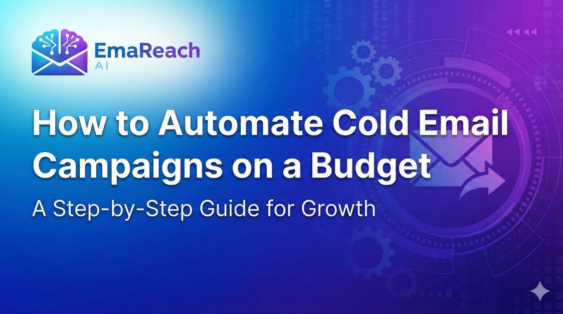 How to Automate Cold Email Campaigns on a Budget