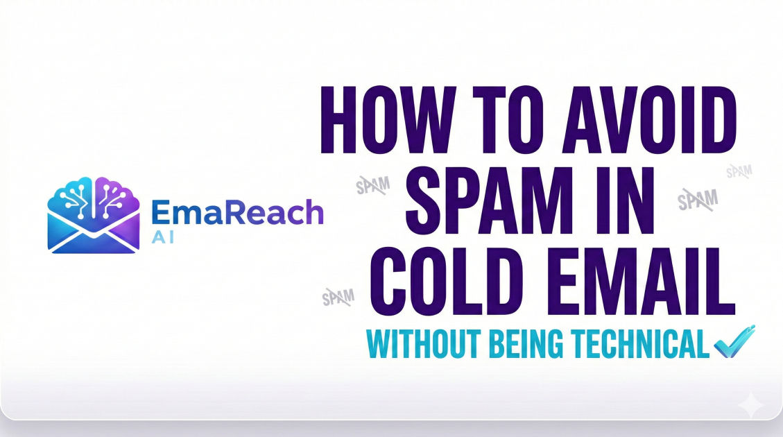 How to Avoid Spam in Cold Email Without Being Technical