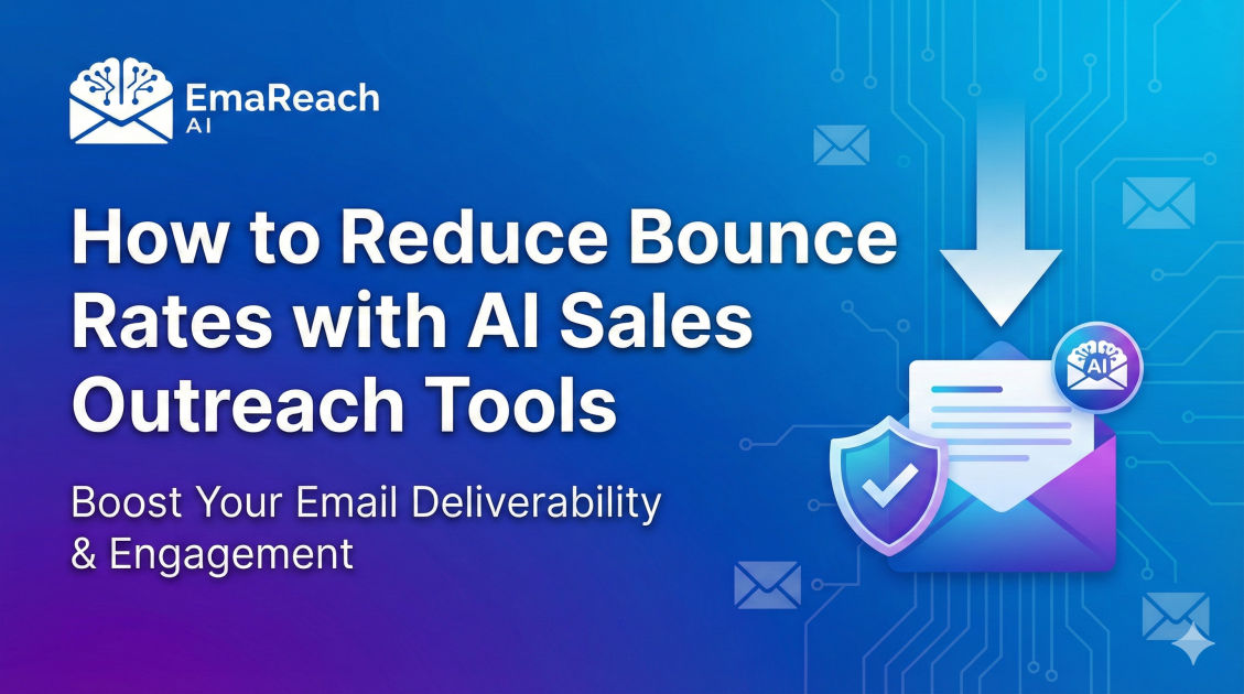 How to Reduce Bounce Rates with AI Sales Outreach Tools