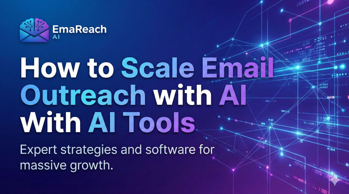 How to Scale Email Outreach with AI Tools