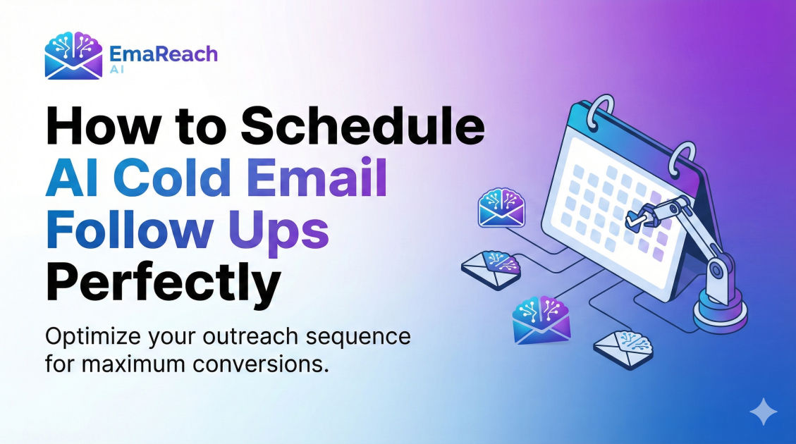How to Schedule AI Cold Email Follow Ups Perfectly
