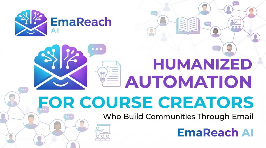 Humanized Email Automation for Course Creators Who Build Communities Through Email