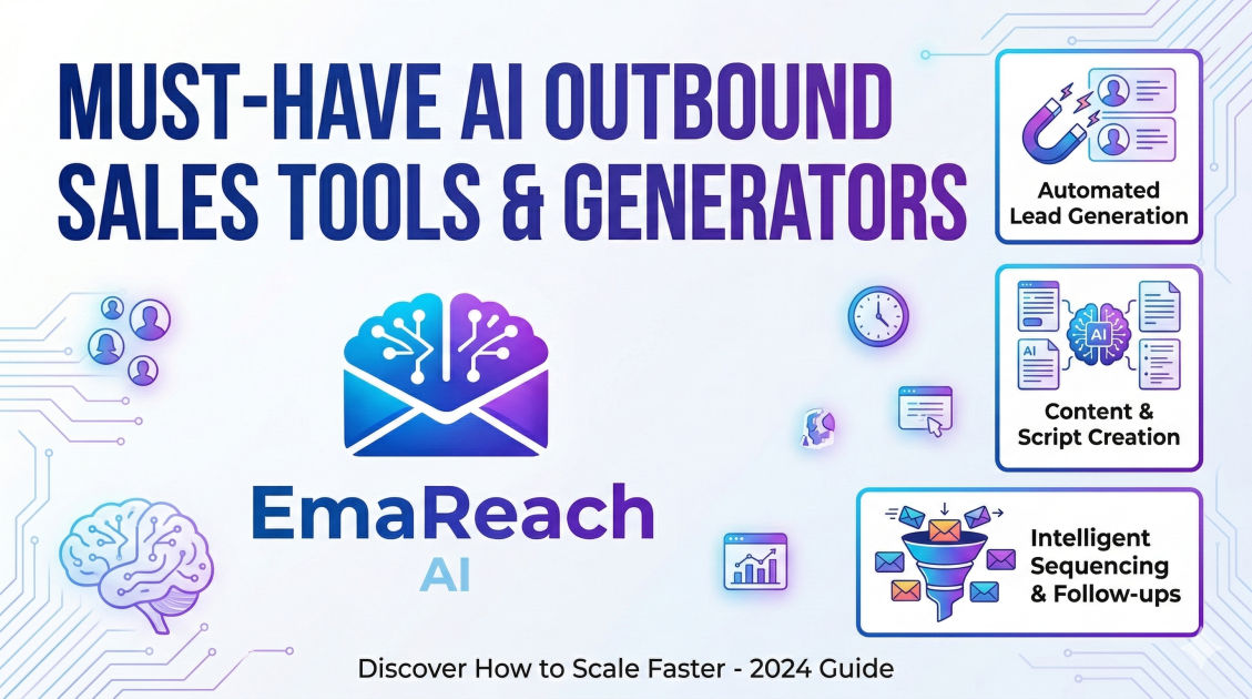 Must-Have AI Outbound Sales Tools and Generators