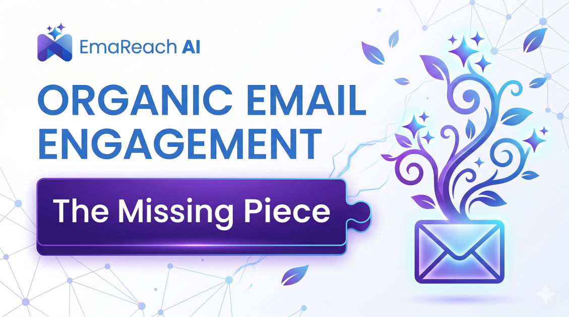 Organic Email Engagement: The Missing Piece