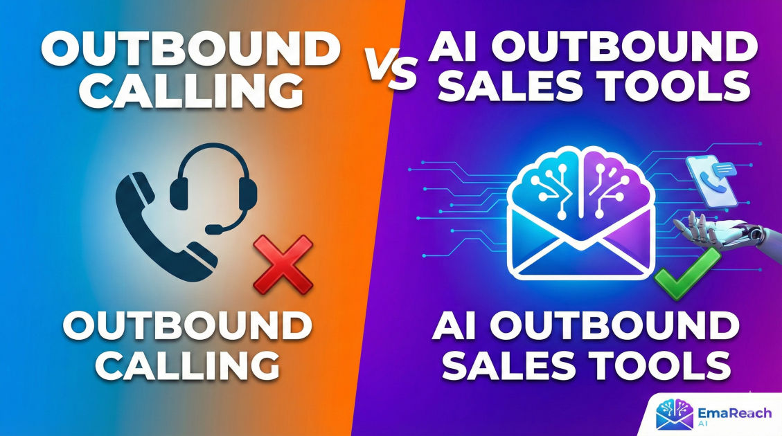 Outbound Calling vs AI Outbound Sales Tools
