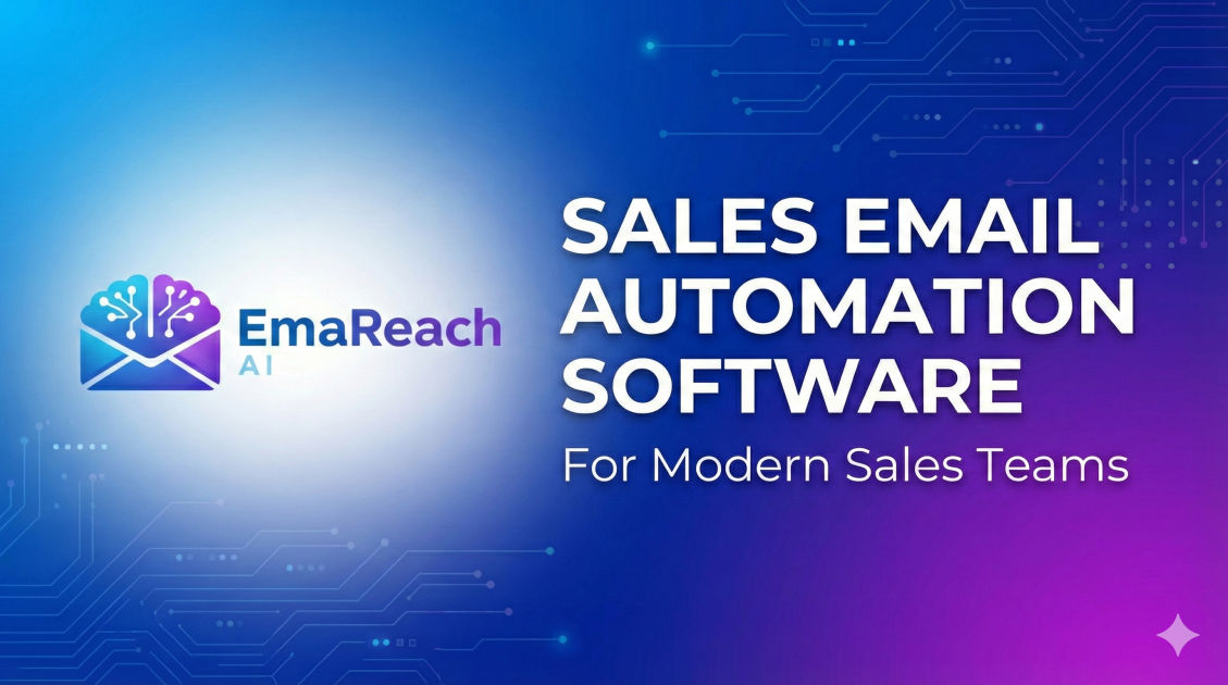 Sales Email Automation Software for Modern Sales Teams