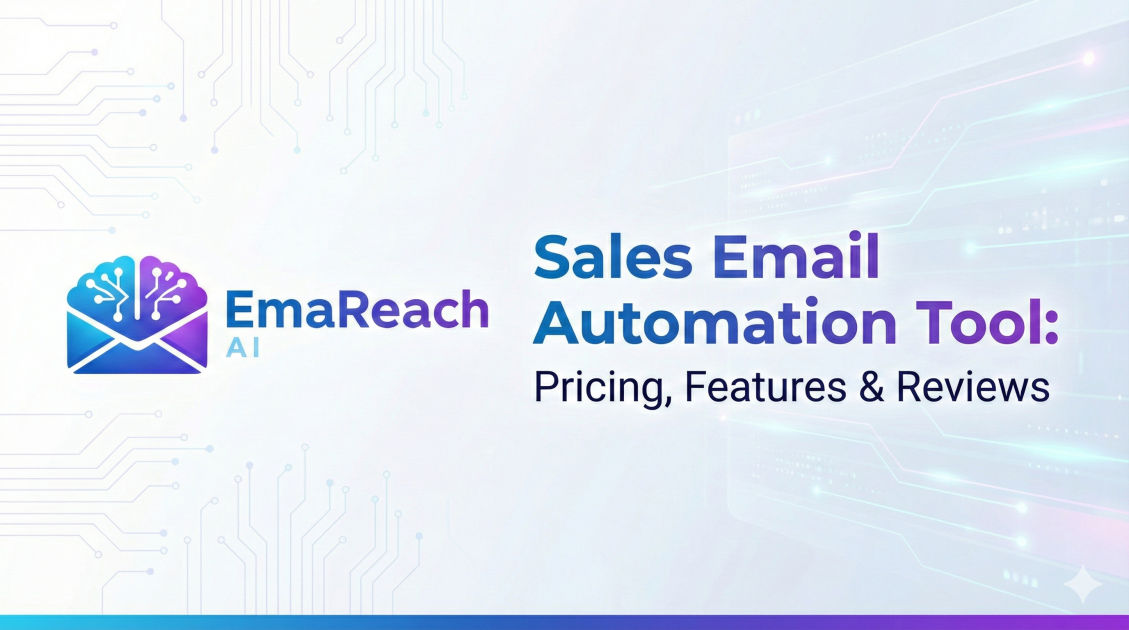Sales Email Automation Tool: Pricing, Features & Reviews