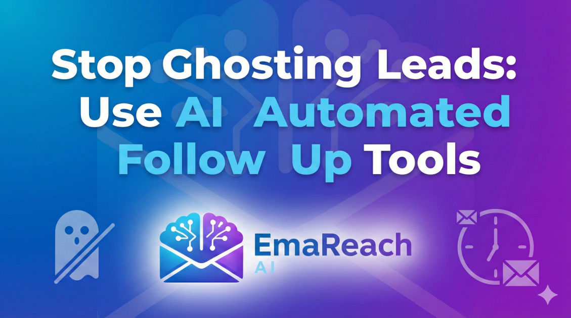 Stop Ghosting Leads: Use AI Automated Follow Up Tools