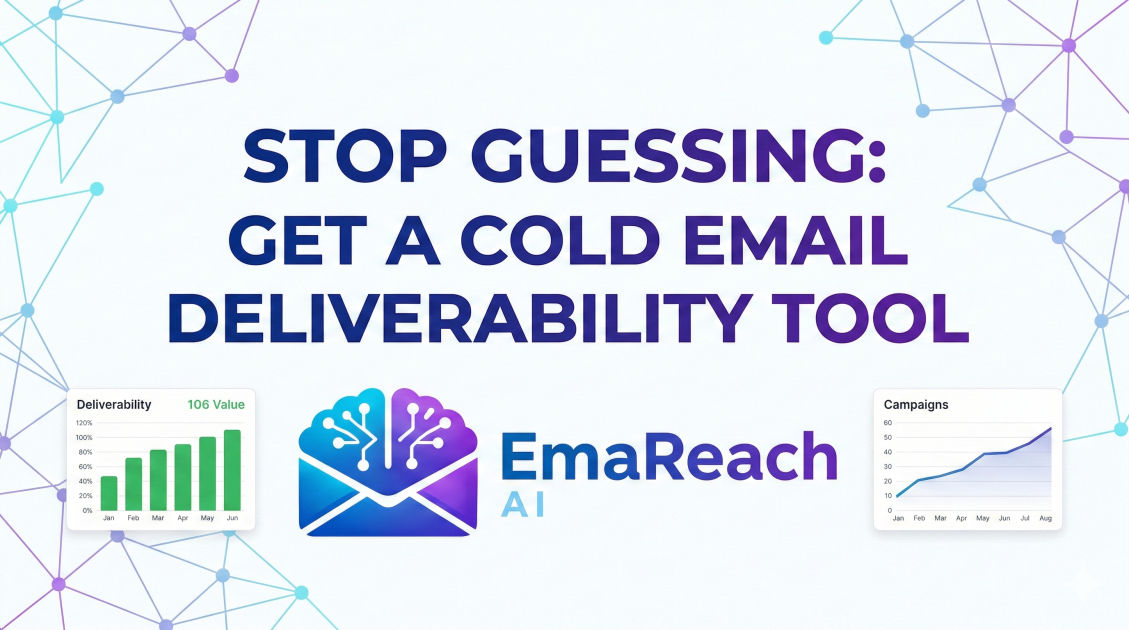 Stop Guessing: Get a Cold Email Deliverability Tool