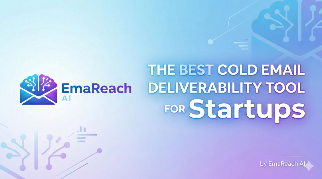 The Best Cold Email Deliverability Tool for Startups