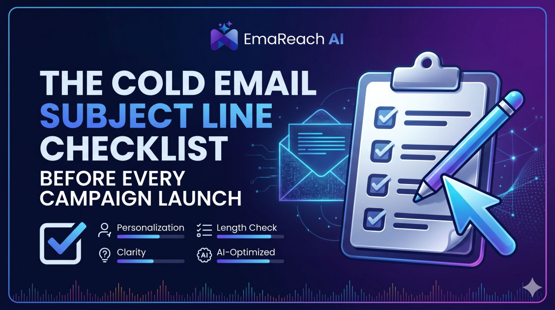 The Cold Email Subject Line Checklist Before Every Campaign Launch